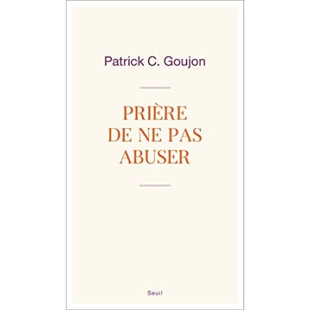 Prière de ne pas abuser