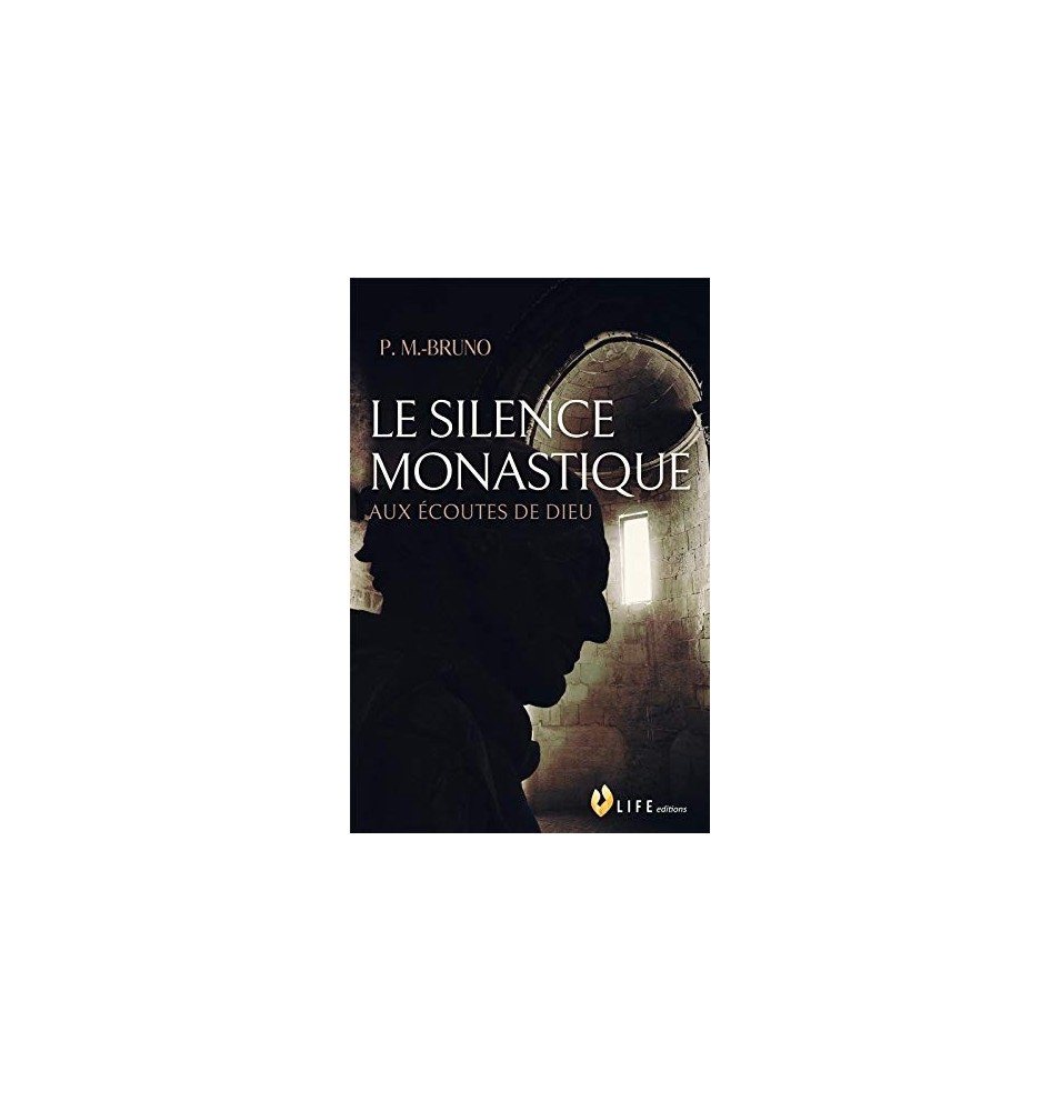 Le Silence Monastique (Occasion) | LIVRE