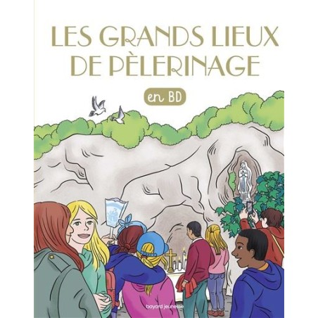 Les grands lieux de pèlerinage  -  BD