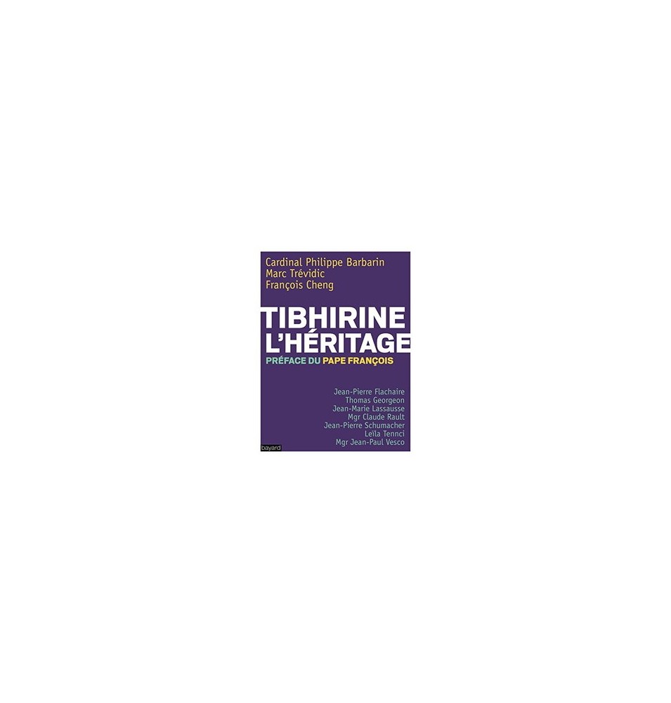Tibhirine - L'héritage (Occasion) | LIVRE