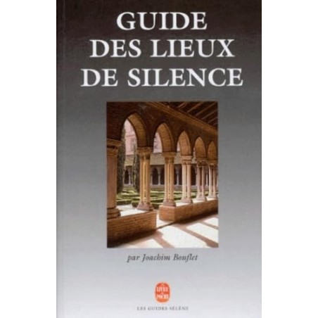 Guide des lieux de silence (Occasion) | LIVRE