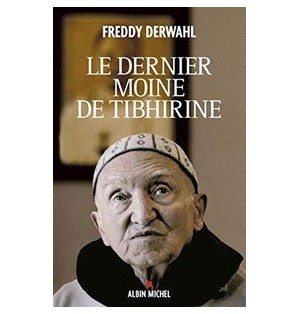 Le Dernier Moine de Tibhirine  (Occasion)