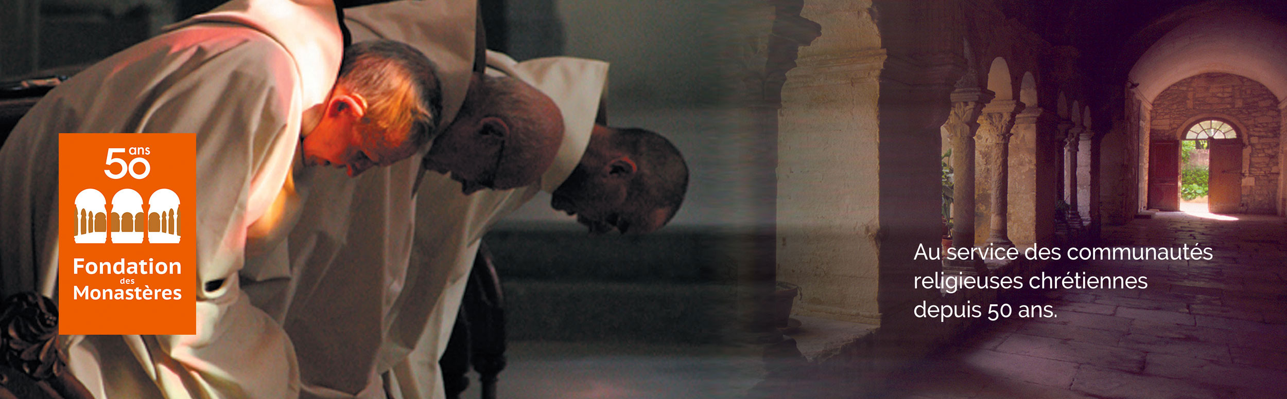 FONDATION DES MONASTERES